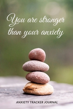 Paperback Anxiety Tracker Journal: Mood journal, track weekly and monthly mood, calming exercises Book