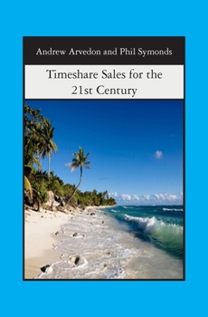 Paperback Timeshare Sales for the 21st Century Book