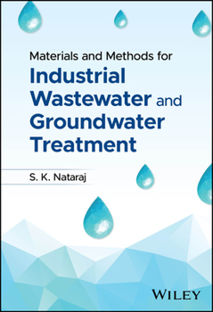 Hardcover Materials and Methods for Industrial Wastewater and Groundwater Treatment Book