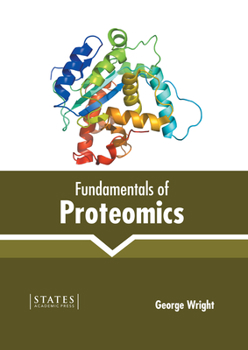 Hardcover Fundamentals of Proteomics Book