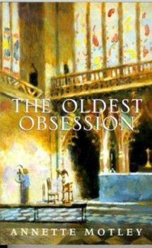 Paperback The Oldest Obsession Book