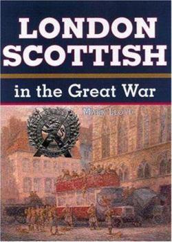 Hardcover London Scottish in the Great War Book