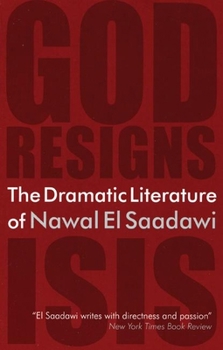 Paperback The Dramatic Literature of Nawal El Saadawi Book
