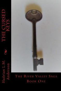 Paperback The Cursed Keys: The River Valley Saga Book