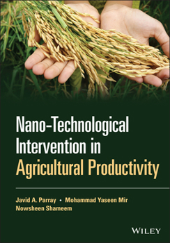 Hardcover Nano-Technological Intervention in Agricultural Productivity Book