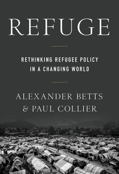 Paperback Refuge: Rethinking Refugee Policy in a Changing World Book