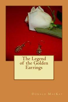 Paperback The Legend of the Golden Earrings Book