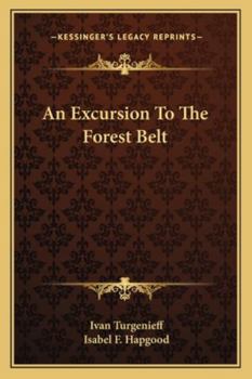 Paperback An Excursion To The Forest Belt Book