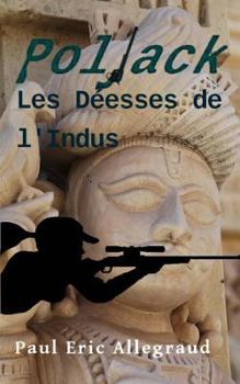 Paperback Poljack - Les deesses de l'Indus [French] Book