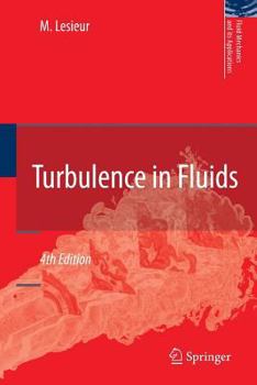 Paperback Turbulence in Fluids Book