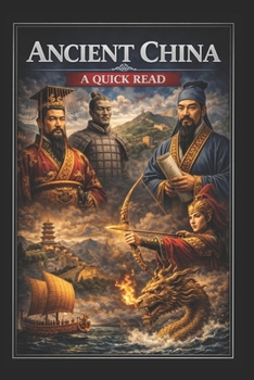 Paperback Ancient China: A Quick Read Book