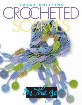 Hardcover Vogue Knitting on the Go! Crocheted Scarves Book