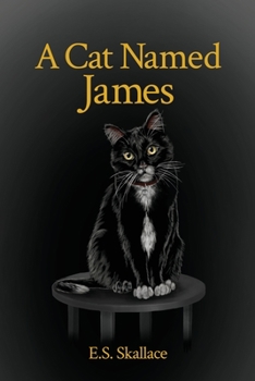 Paperback A Cat Named James Book
