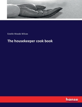 Paperback The housekeeper cook book