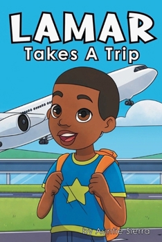 Paperback Lamar Takes A Trip Book