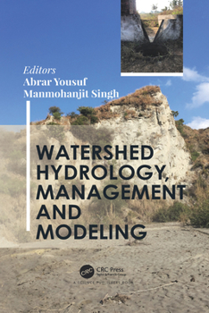 Paperback Watershed Hydrology, Management and Modeling Book