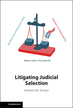 Hardcover Litigating Judicial Selection Book