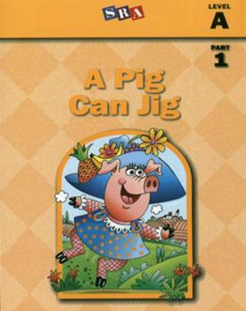 Paperback Basic Reading Series, a Pig Can Jig, Part 1, Level a Book