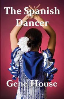 Paperback The Spanish Dancer Book