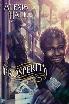 Prosperity (A Prosperity Novel) - Book #1 of the Prosperity