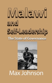 Paperback Malawi and Self-Leadership: The State of Governance Book