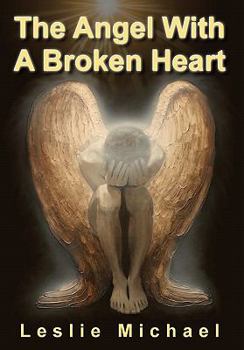 Hardcover The Angel with a Broken Heart Book