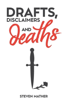Paperback Drafts, Disclaimers and Deaths Book