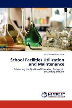 Paperback School Facilities Utilization and Maintenance Book