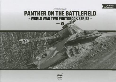 Hardcover Panther on the Battlefield: Volume 1 [Hungarian] Book