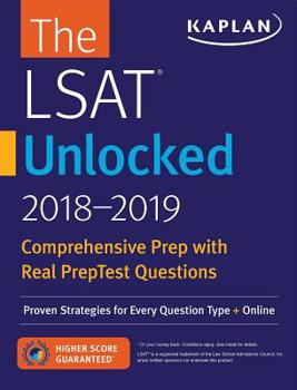 Paperback LSAT Unlocked 2018-2019: Proven Strategies for Every Question Type + Online Book