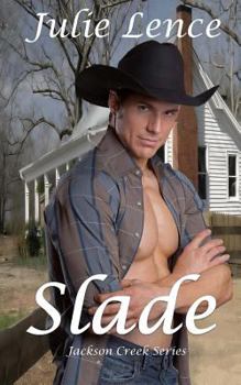 Paperback Slade: Jackson Creek Series Book