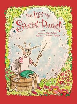 Hardcover I've Lost My Special Power! Book