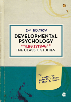 Paperback Developmental Psychology: Revisiting the Classic Studies Book