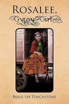 Paperback Rosalee, Gypsy Girl Book