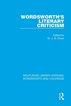 Wordsworth's Literary Criticism - Book  of the RLE: Wordsworth and Coleridge
