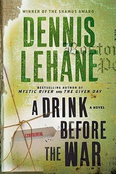 A Drink Before the War - Book #1 of the Kenzie & Gennaro