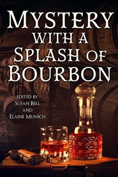 Paperback Mystery with a Splash of Bourbon Book