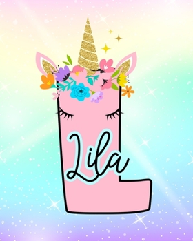 Paperback Lila: Girls Unicorn Journal to Write In - Personalized Journal Book