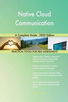 Paperback Native Cloud Communication A Complete Guide - 2020 Edition Book