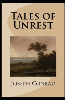 Paperback Tales of Unrest Annotated Book