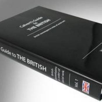 Hardcover Calvert's Guide to the British: Volume One: British Sterotypes in Order of Social Rank Book