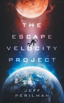 Paperback The Escape Velocity Project Book