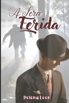 Paperback A fera ferida [Portuguese] Book