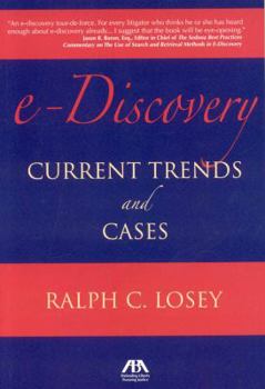 Paperback E-Discovery: Current Trends and Cases Book