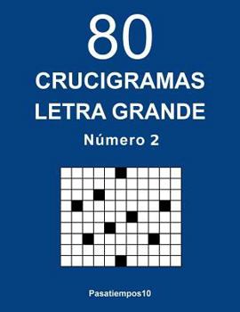 Paperback 80 Crucigramas Letra Grande - N. 2 [Spanish] Book