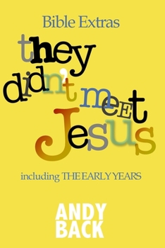 Paperback Bble Extras: They didn't meet Jesus Book