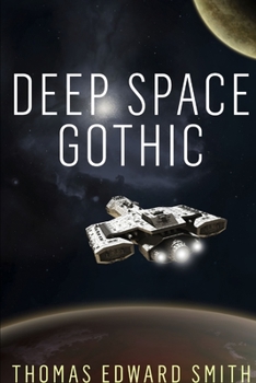 Paperback Deep Space Gothic (Small print) Book