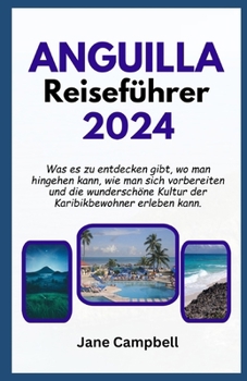 Paperback Anguilla Reiseführer 2024 [German] Book