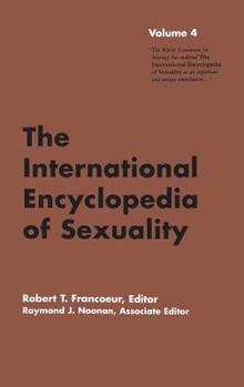 Hardcover International Encyclopedia of Sexuality: Volume 4 Book