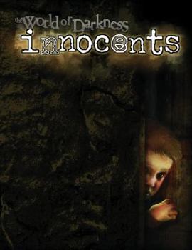 WOD Innocents (World of Darkness) - Book  of the New World of Darkness